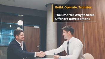 What Is a Build-Operate-Transfer (BOT) Model & Why Use It?