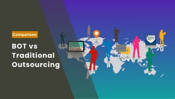 BOT vs Traditional Outsourcing: A Cost Comparison