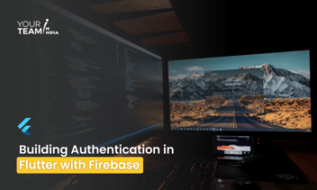 Guide For Building Authentication in Flutter with Firebase