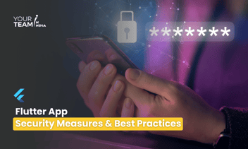 Flutter App Security Measures and Best Practices