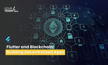 Flutter and Blockchain: Building Decentralized Apps (DApps)