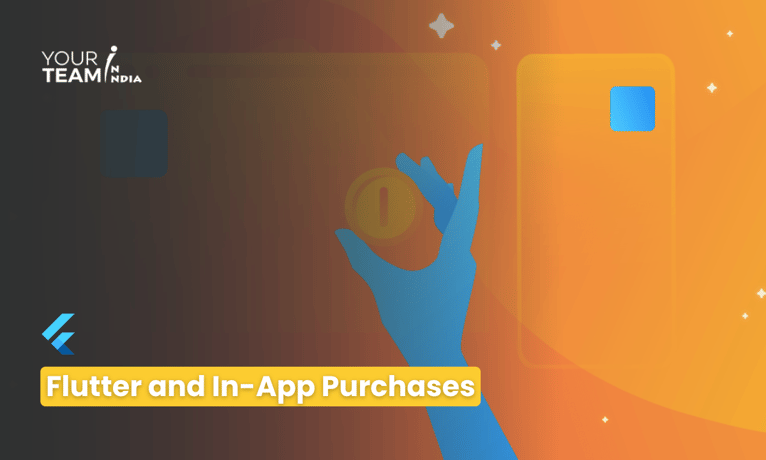 Flutter and In-App Purchases: Monetizing Your App