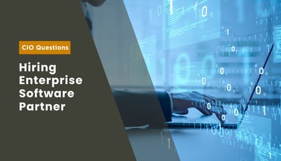 Enterprise Software Development Partners: 13 Questions Every CIO Should Ask Before Hiring