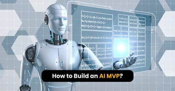 How to Build an AI MVP in 30 Days (or Less): A Proven Step-by-Step Roadmap