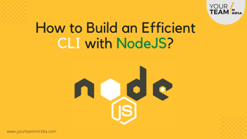 How to Build an Efficient CLI with NodeJS?