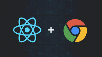 How to Create a Chrome Extension With ReactJS?