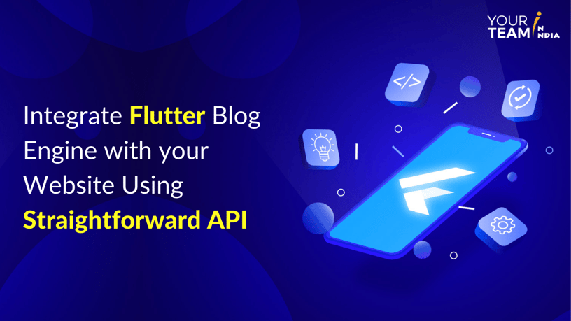 Integrate Flutter Blog Engine with your Website Using Straightforward API