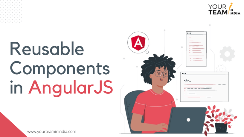 Reusable Components in AngularJS