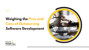 Pros and Cons of Outsourcing Software Development