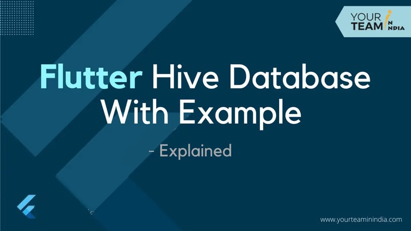 Flutter Hive Database - Explained