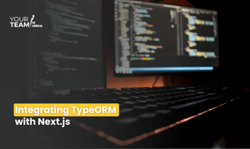 Integrating TypeORM with Next.js