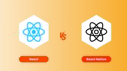 React vs React Native: How to Decide Which One to Use?