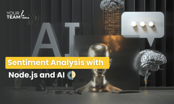 Sentiment Analysis with Node.js and AI: Understanding User Feedback