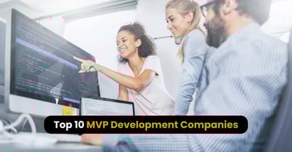 Top 10 MVP Development Companies in 2026