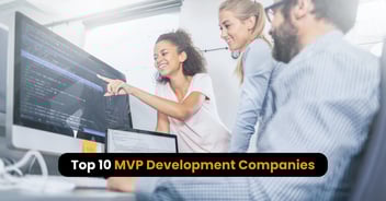 Top 10 MVP Development Companies in 2026