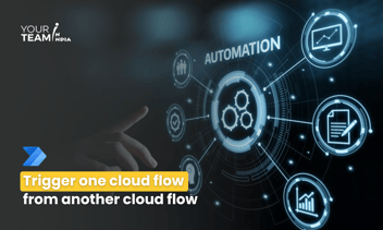 Trigger one cloud flow from another cloud flow in Power Automate