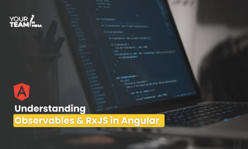 Understanding Observables and RxJS in Angular