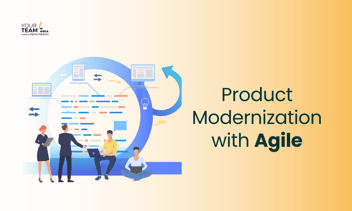 The Role of Agile Methodologies in Product Modernization