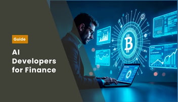 CTO's Guide To Hire AI Developers for Finance