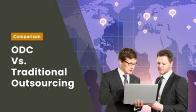 Traditional Outsourcing vs Offshore Development Center: Which is Better?