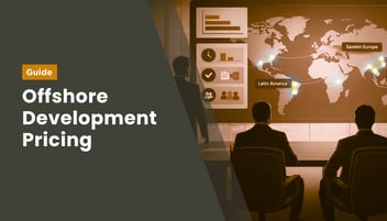 CXO's Guide To Offshore Software Development Pricing