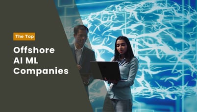 Top 11 Offshore AI ML Companies To Consider in 2026