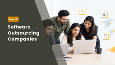 Top Software Development Outsourcing Companies