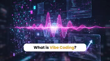 What is Vibe Coding? Everything You Need to Know