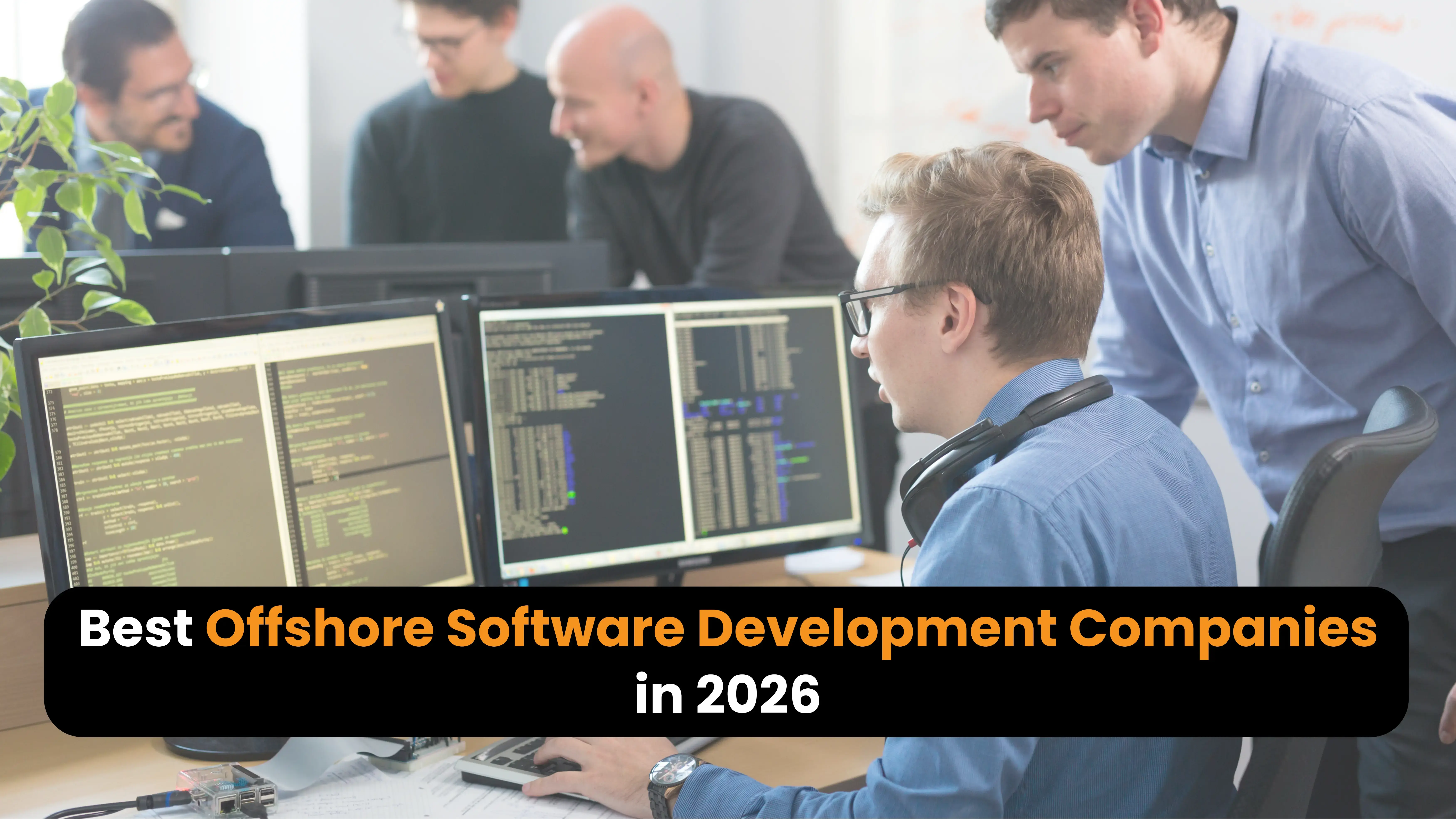 Best Offshore Software Development Companies in 2026