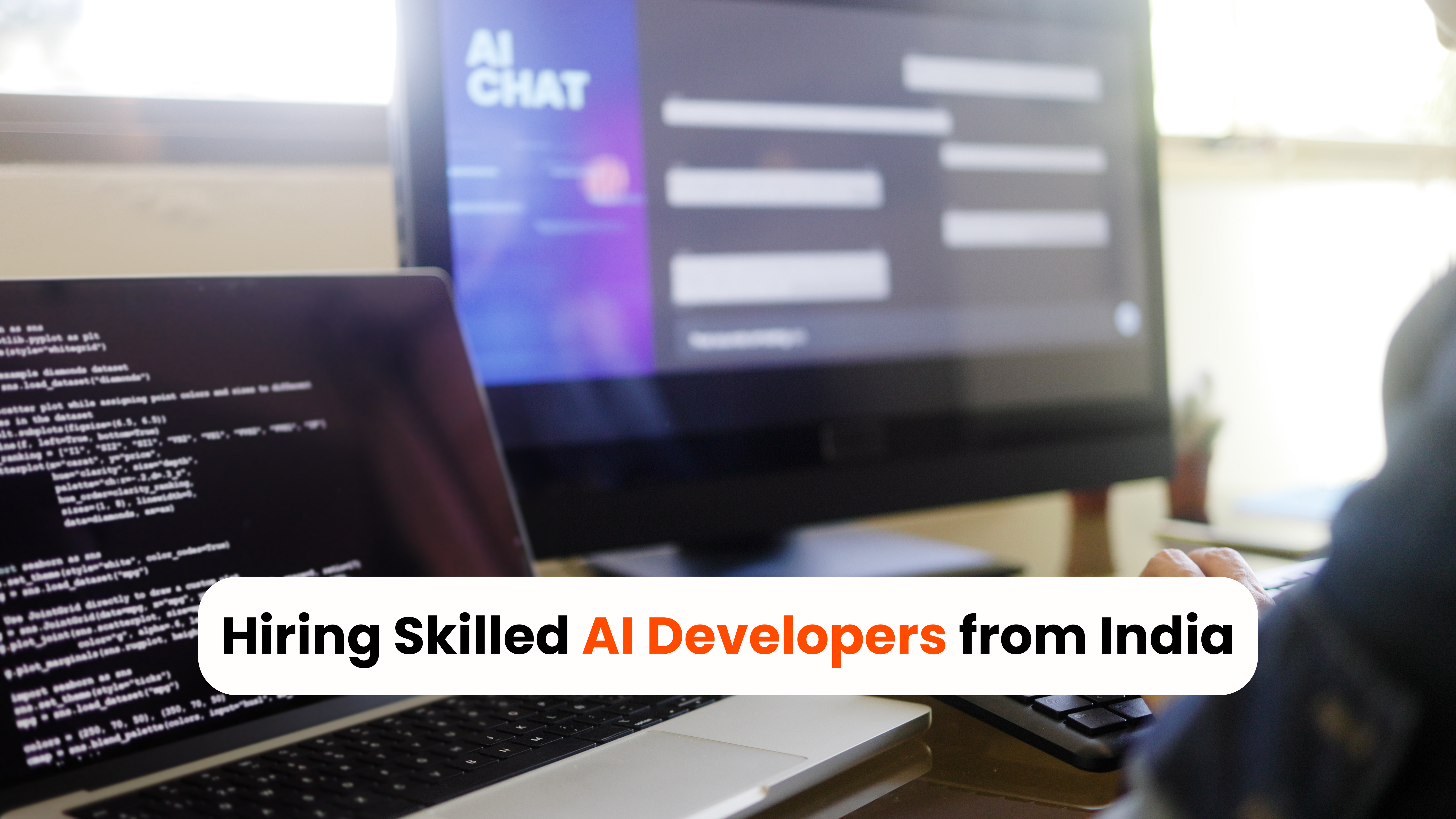 Hiring Skilled AI Developers from India: What You Need to Know in 2025