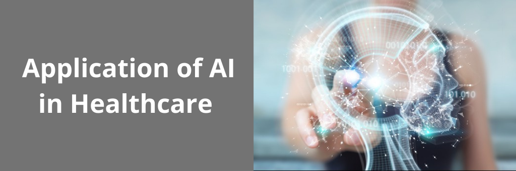 Application of AI in Healthcare