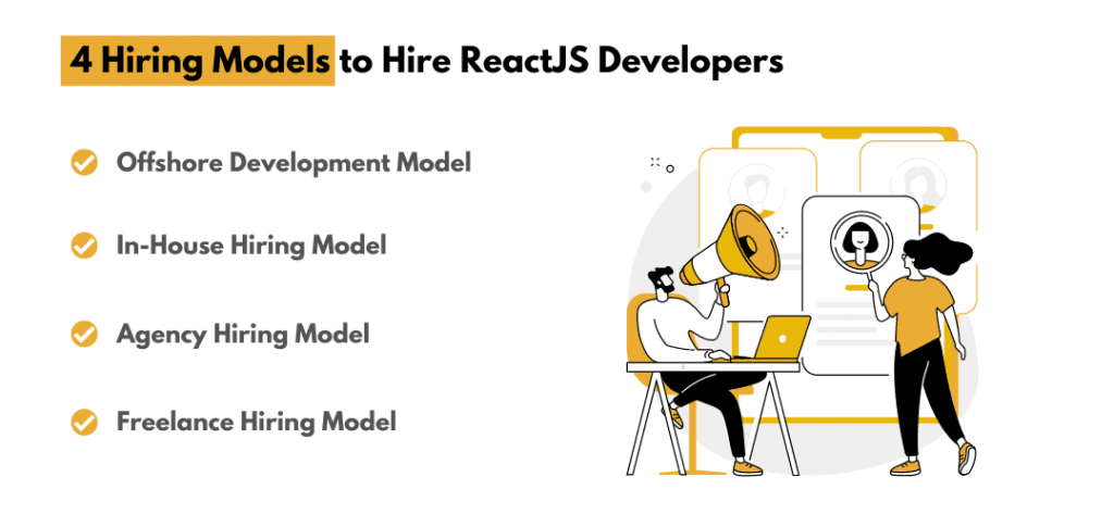 4 Hiring Models to Hire ReactJS Developers