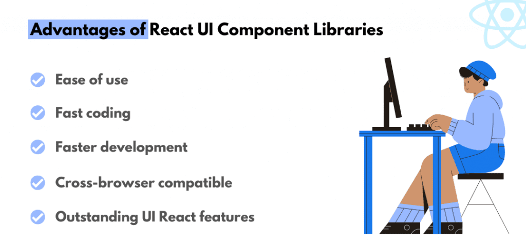 Advantages of React UI Component Libraries