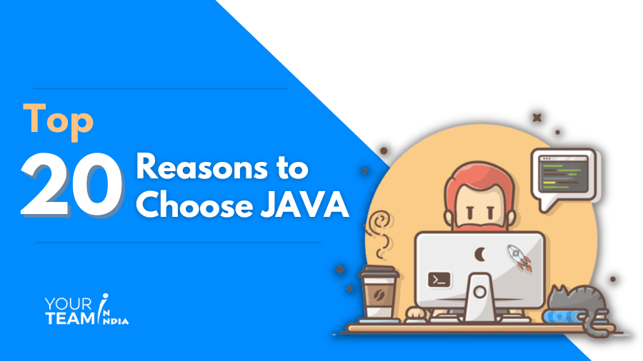20 Reasons to Choose Java for Backend Development