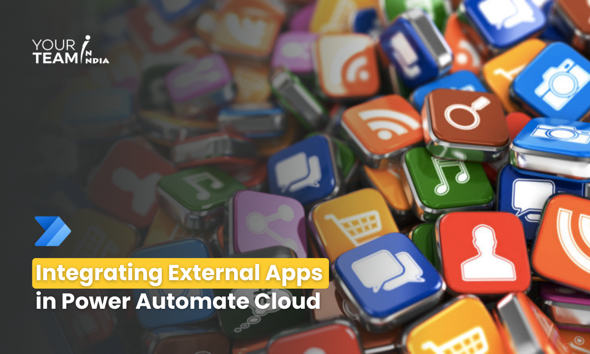 Integrating External Apps  in Power Automate Cloud