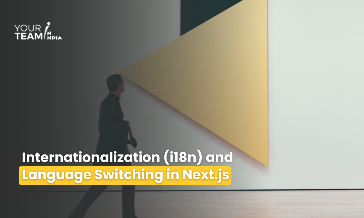 Internationalization (i18n) and Language Switching in Next.js