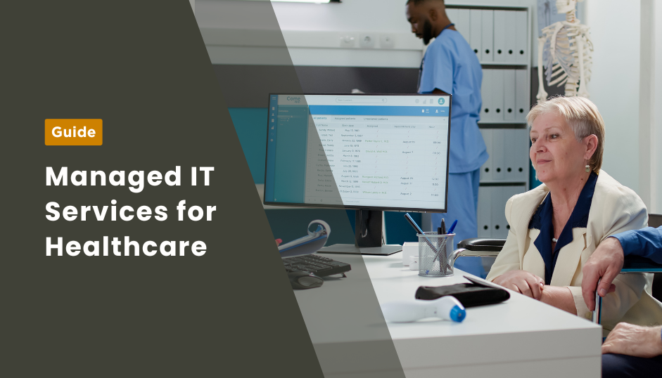 Managed IT Services for Healthcare