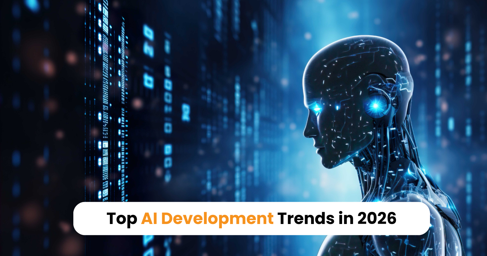 Top AI Development Trends in 2026