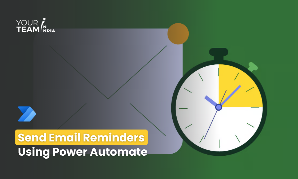 Send Email Reminders  Using Power Automate