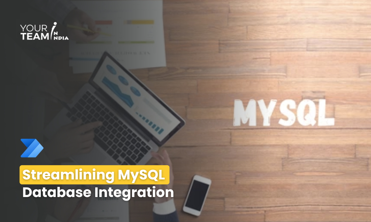 Streamlining MySQL  Database Integration
