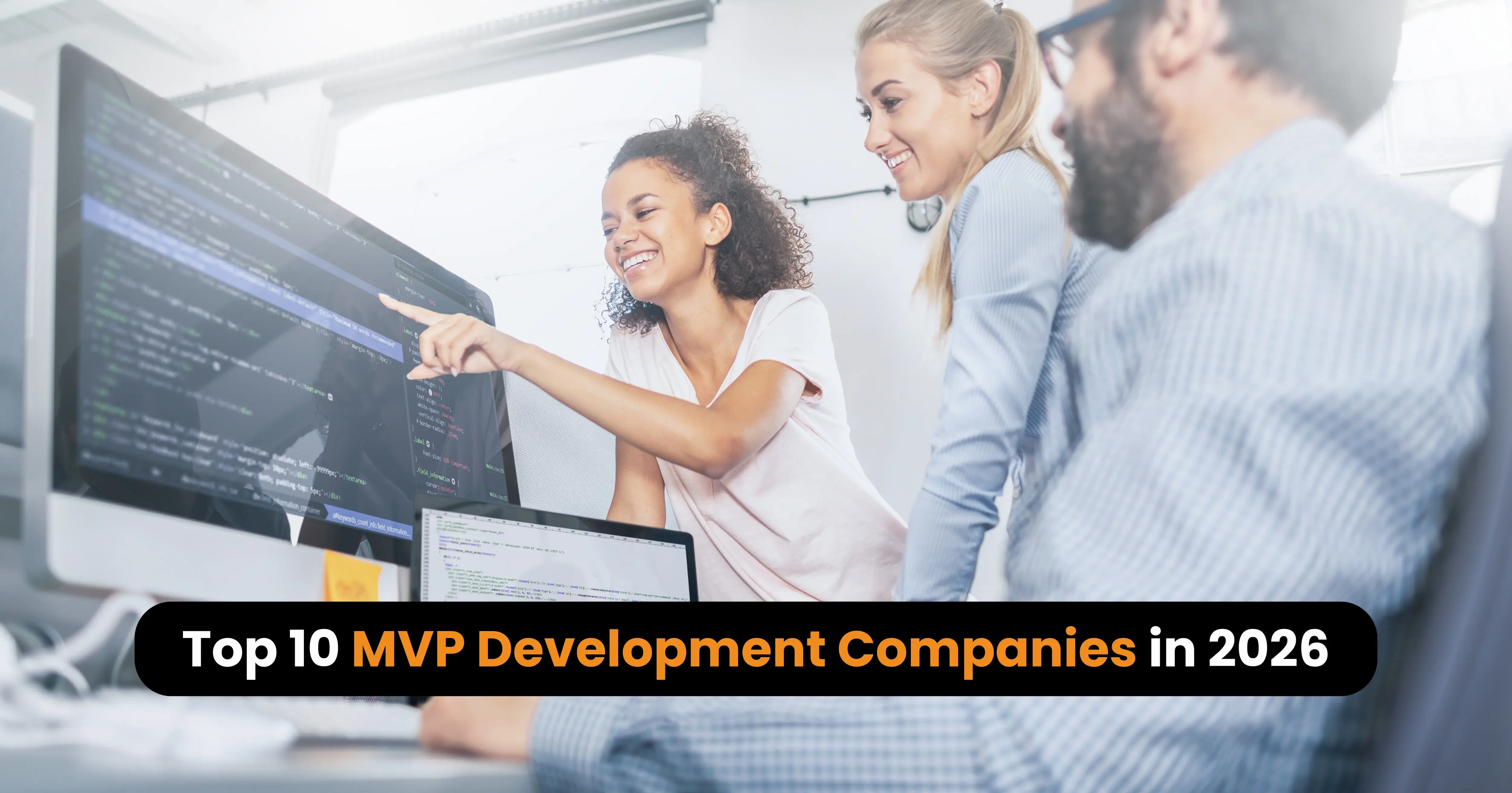 Top 10 MVP Development Companies in 2026
