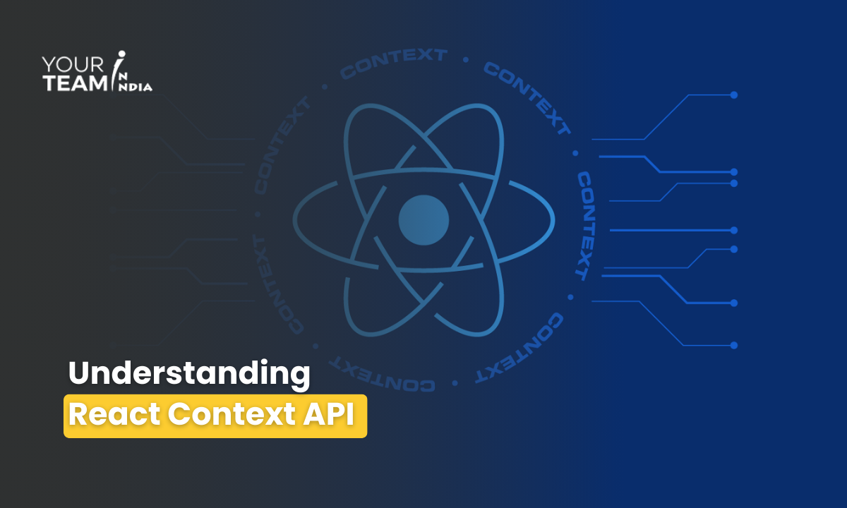 Understanding  React Context API