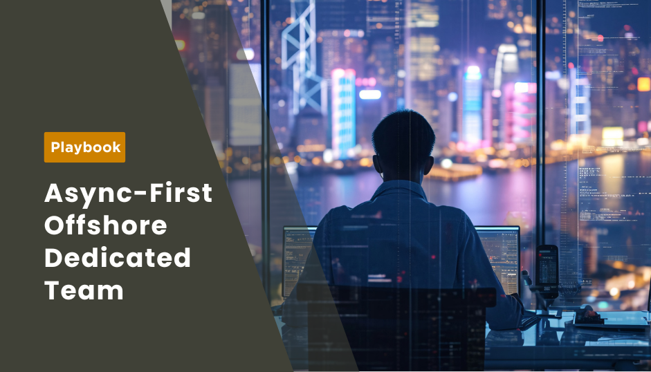 Async-First Offshore Teams
