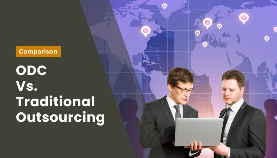 ODC vs. Traditional Outsourcing
