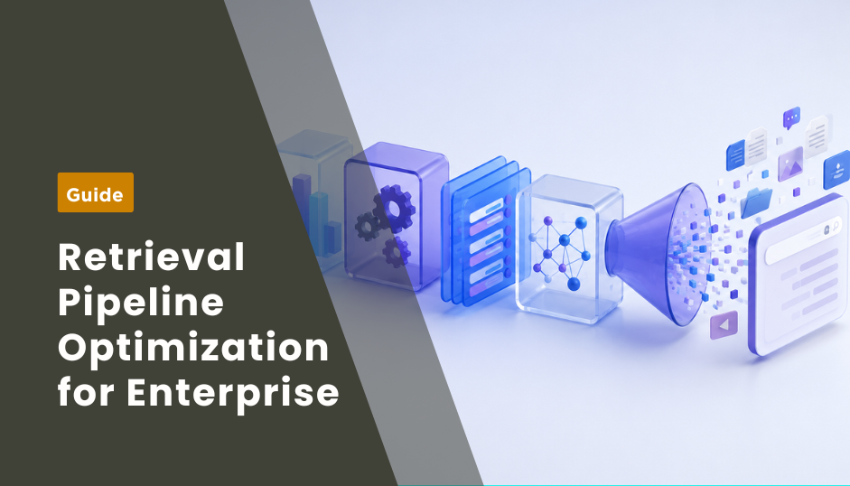 Retrieval Pipeline Optimization for Enterprise
